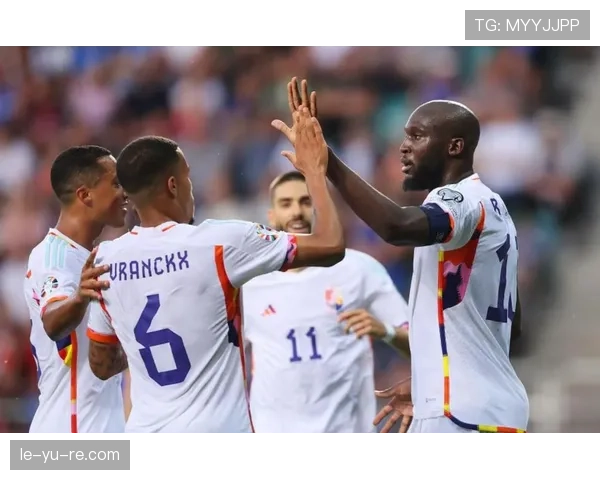 卢卡库梅开二度助比利时状态回升，欧预赛晋级形势向好